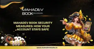 Mahadev Book Security Measures